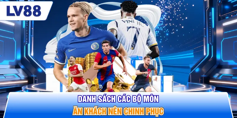 Danh sách các bộ môn ăn khách nên chinh phục